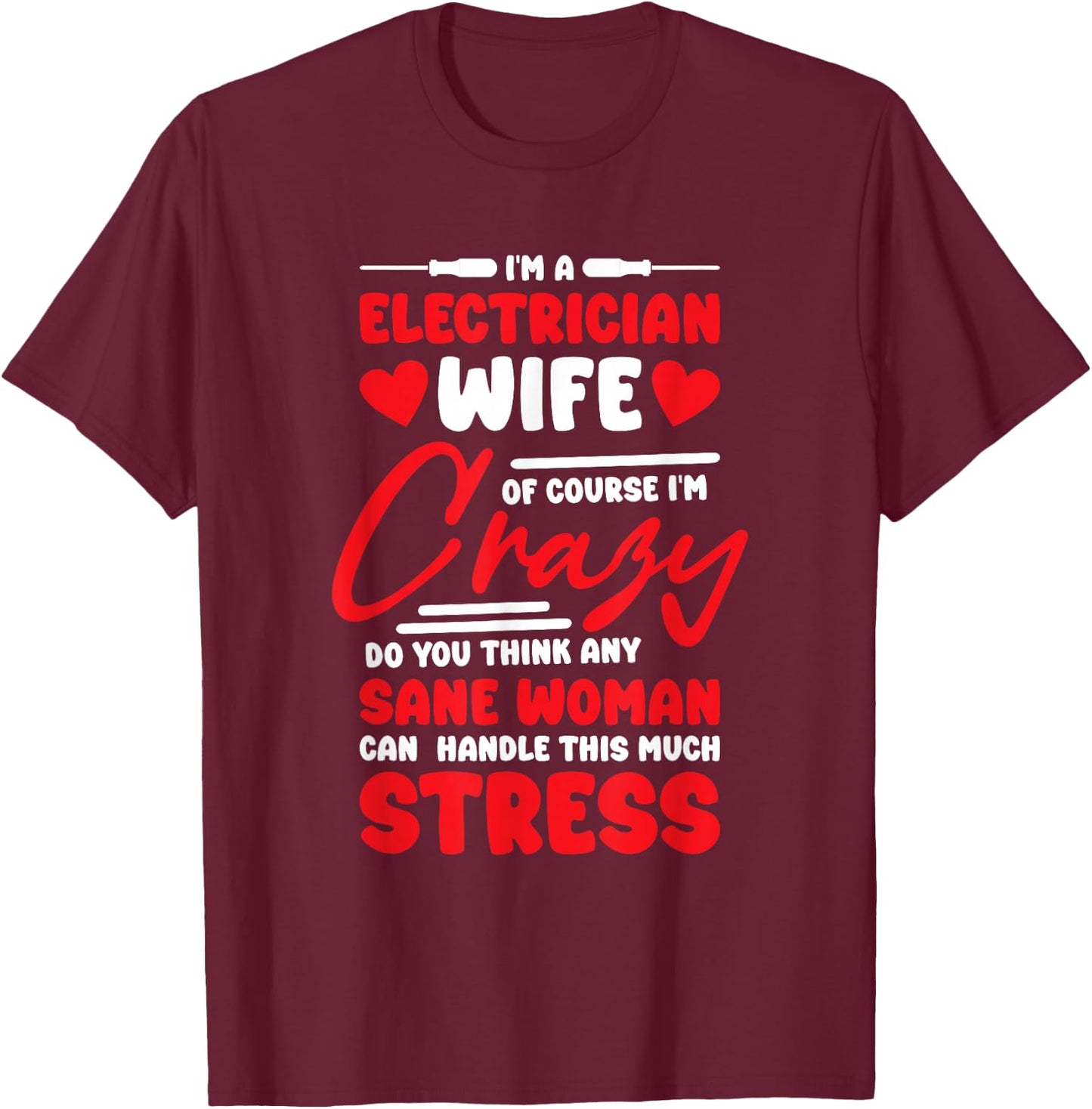 Electrical Engineering Worker Husband Electrician Wife Girlfriend - Women's Black Short Sleeve Modern Classic Unique Design in Electrical Engineering, Small T-Shirt - T-Shirt | Maroon
