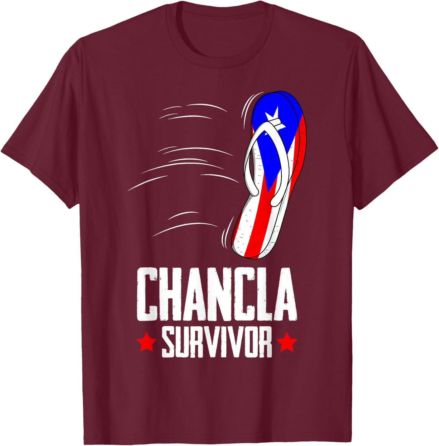 Chancla Survivor Puerto Rico , Small, Black T-Shirt - T-Shirt | Maroon