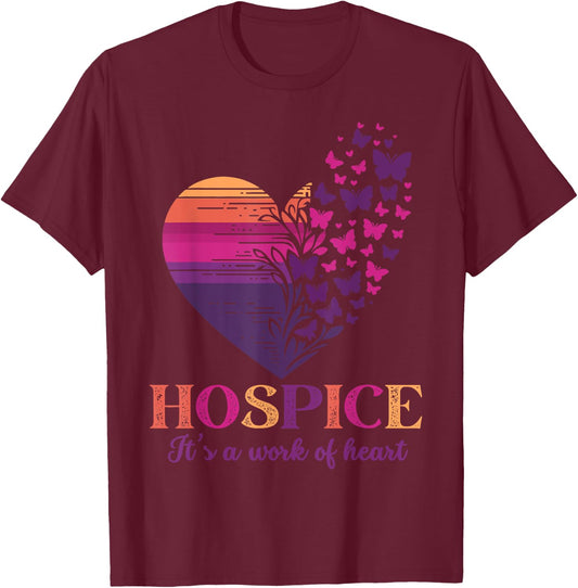 Hospice It's A Work Of Heart Butterfly Heart Hospice Squad T-Shirt - T-Shirt | Maroon