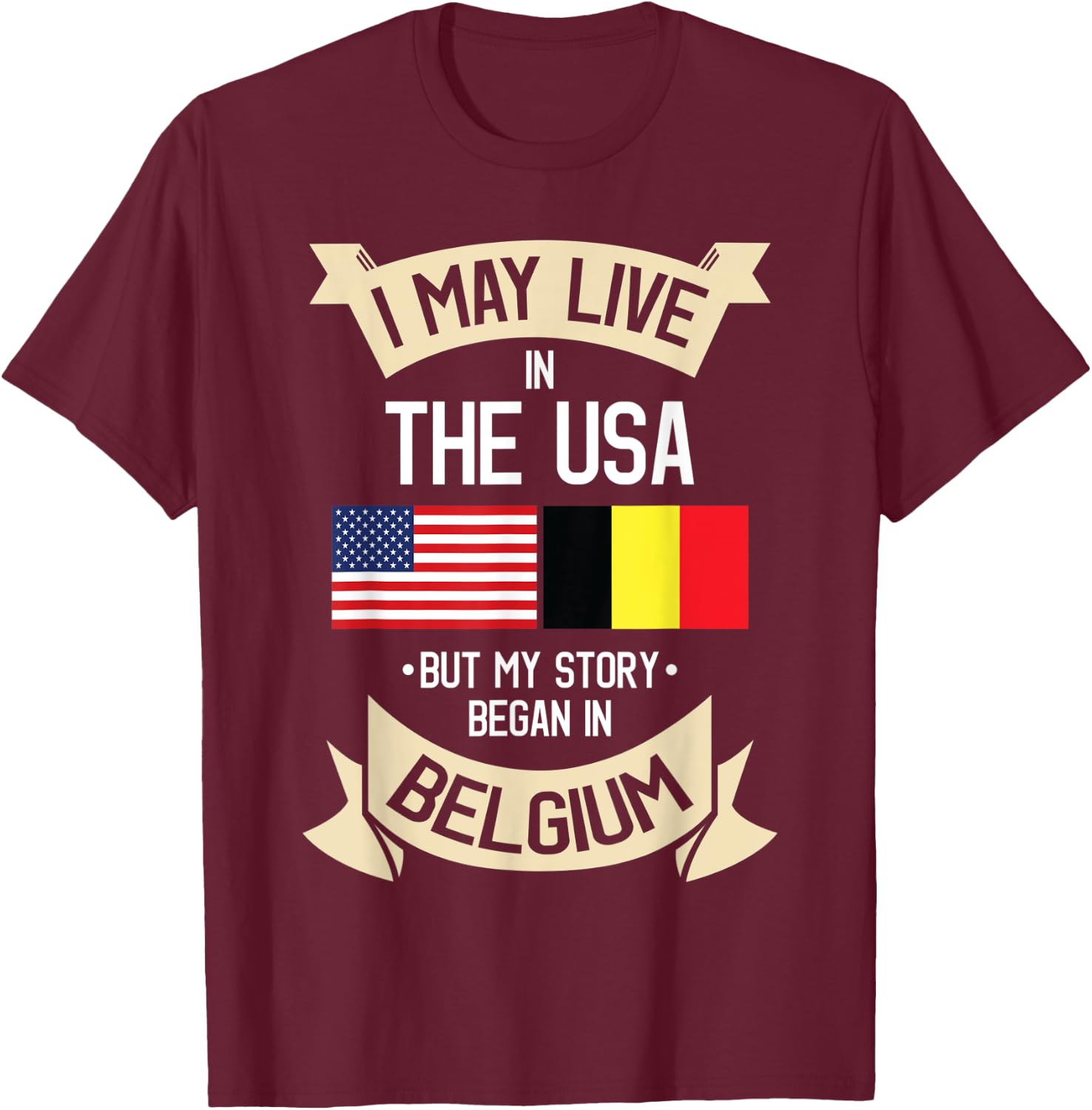Belgium American Flag USA Belgian Roots Gifts Women Kids Men T-Shirt - T-Shirt | Maroon