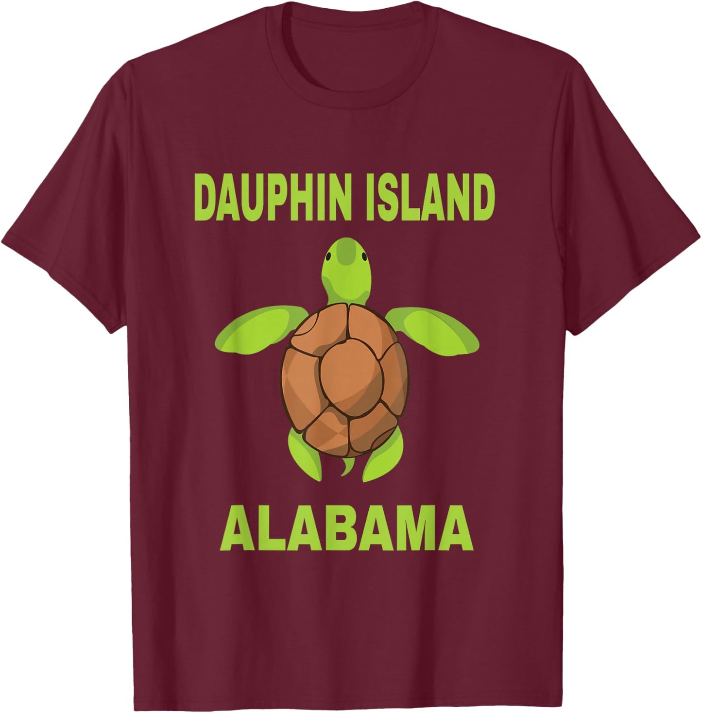 Dauphin Island Family Vacation Alabama Sea Turtle T-Shirt - T-Shirt | Maroon