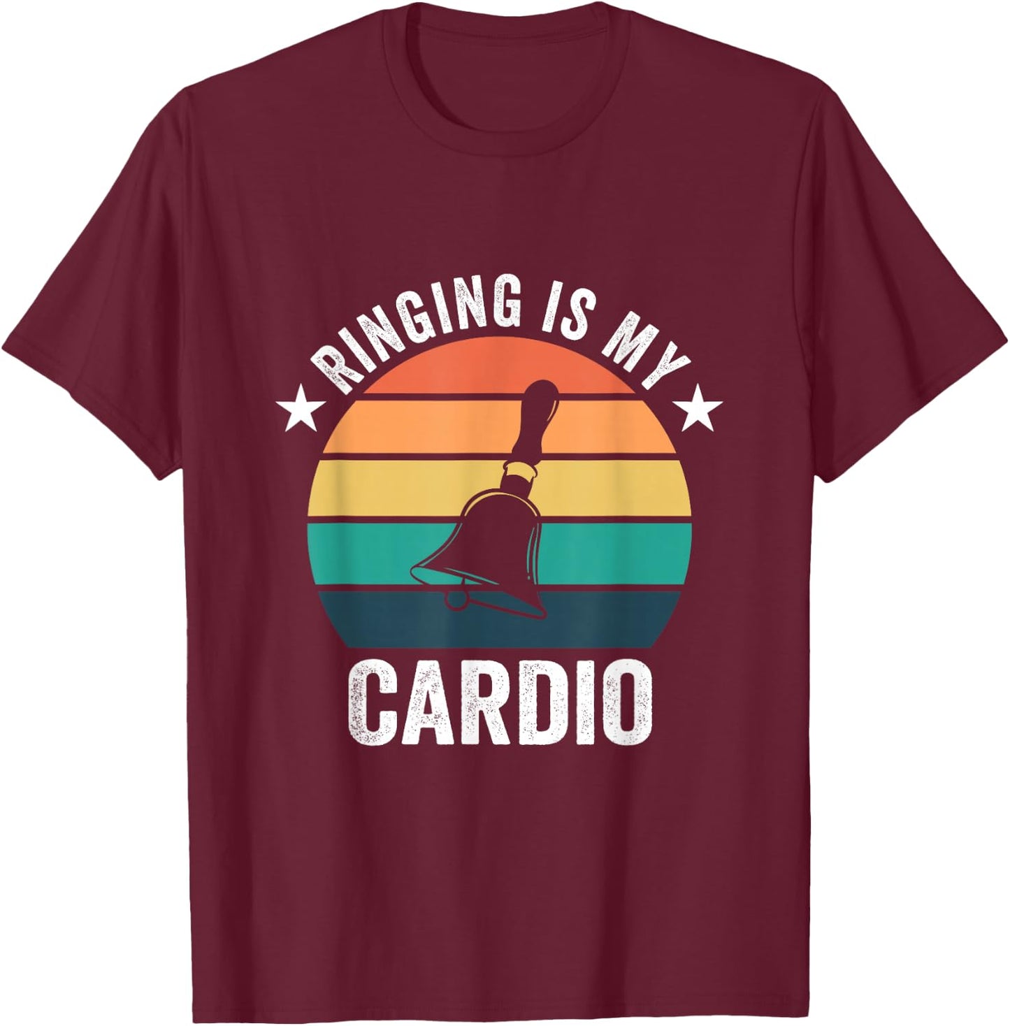 Ringing Is My Cardio For Handbell Player T-Shirt - T-Shirt | Maroon