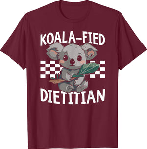 Koalafied Dietitian Nutritionist Dietary Expert T-Shirt - T-Shirt | Maroon