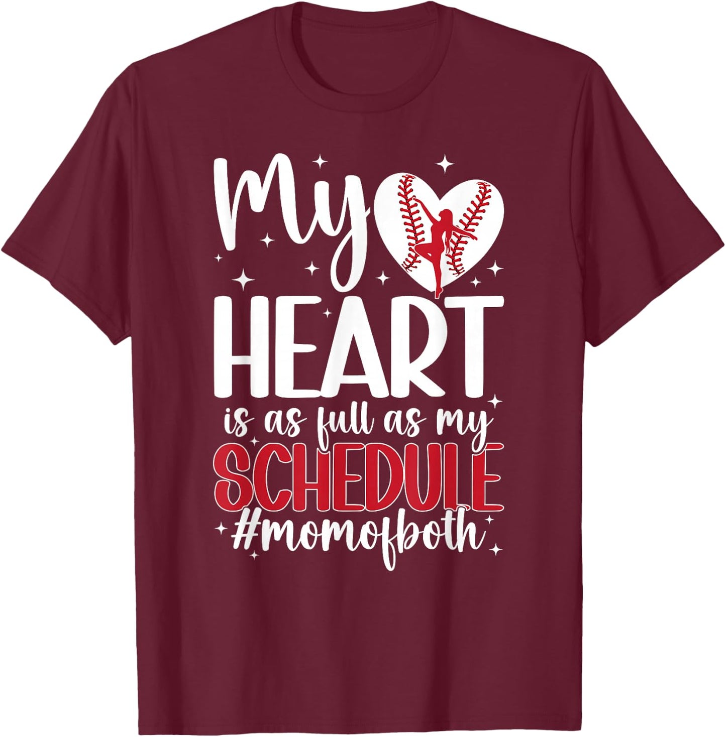 Mom Of Both Proud Dance And Baseball Mom T-Shirt - T-Shirt | Maroon