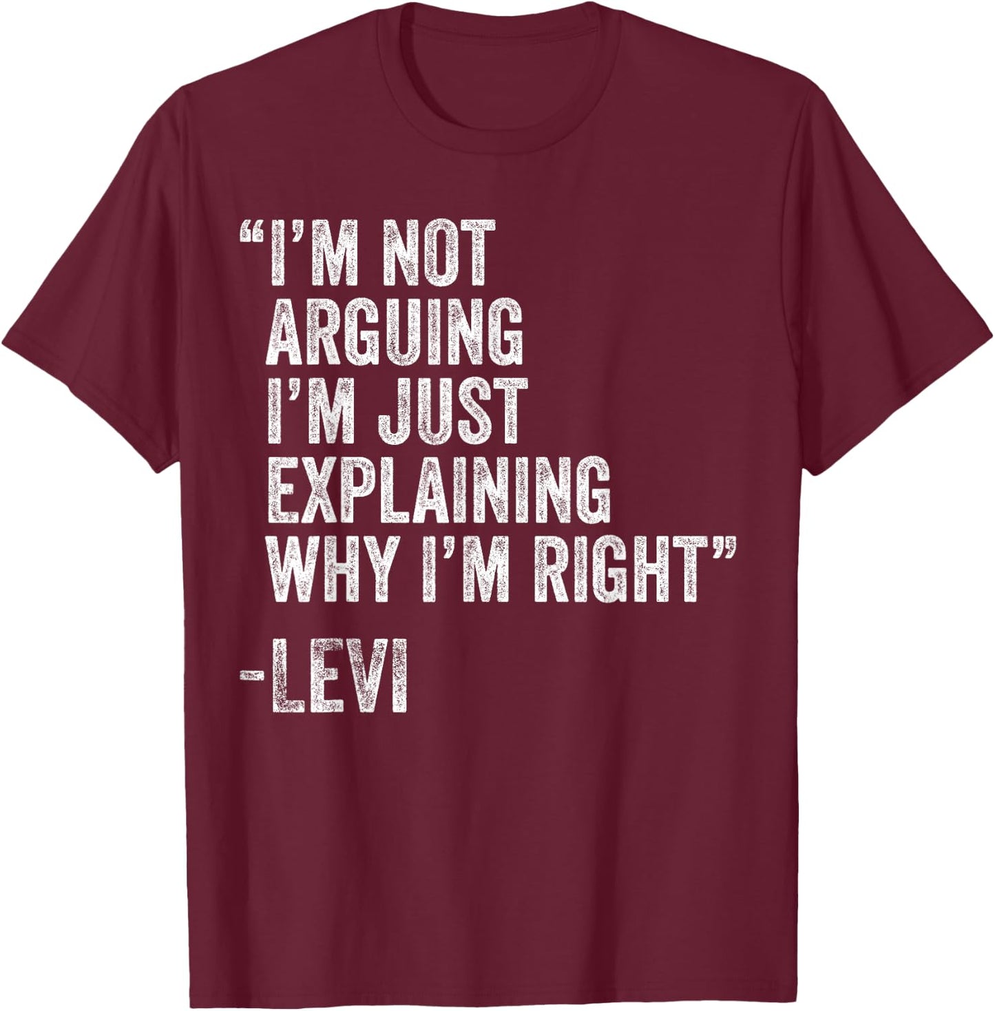 Personalized Name Fathers Day outfit LEVI Quote Funny Birthday Custom Name Idea Engineer T-Shirt - T-Shirt | Maroon