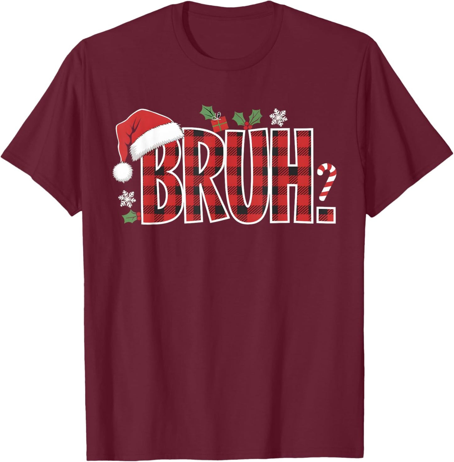 Bruh Christmas Plaid Gifts For Teens Boys Kids Xmas Pajamas T-Shirt - T-Shirt | Maroon