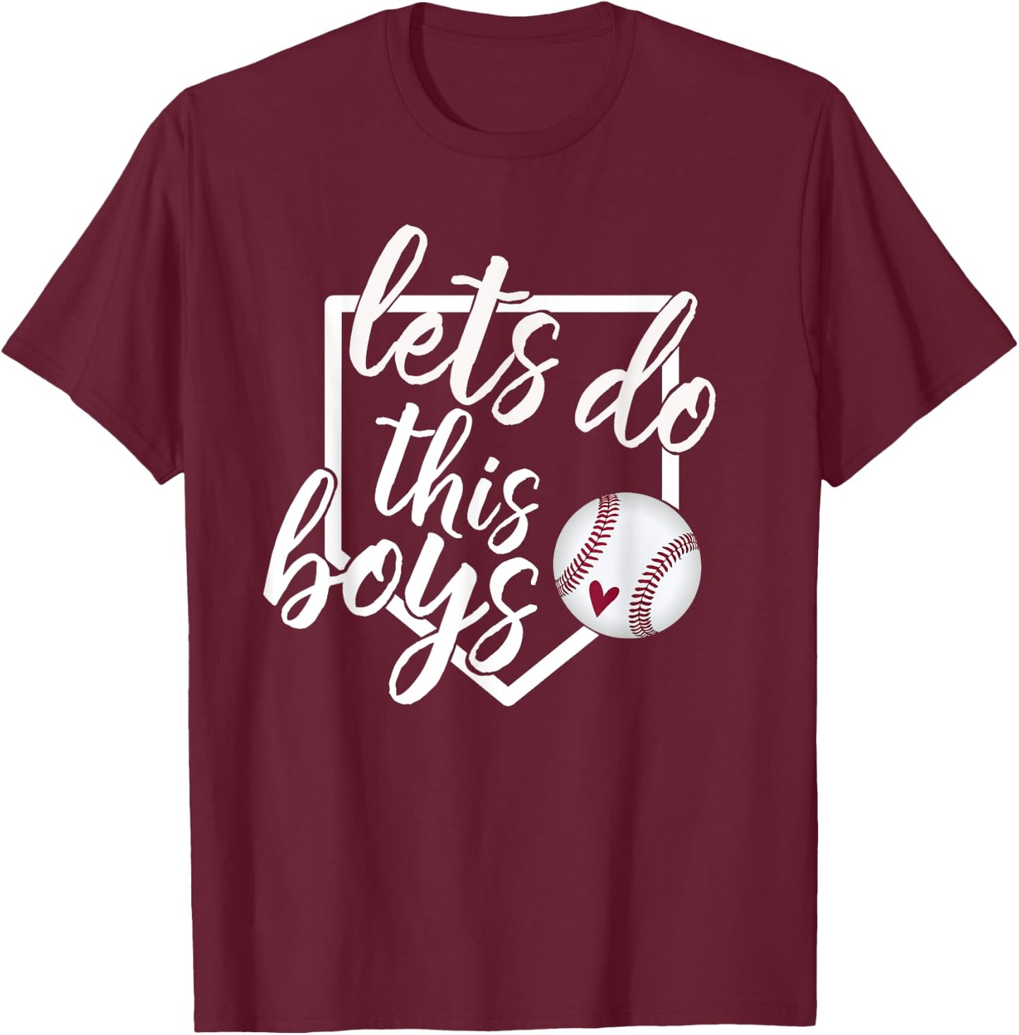 Baseball Mom Shirt Baseball Gift Let's Do This Boys T-Shirt - T-Shirt | Maroon
