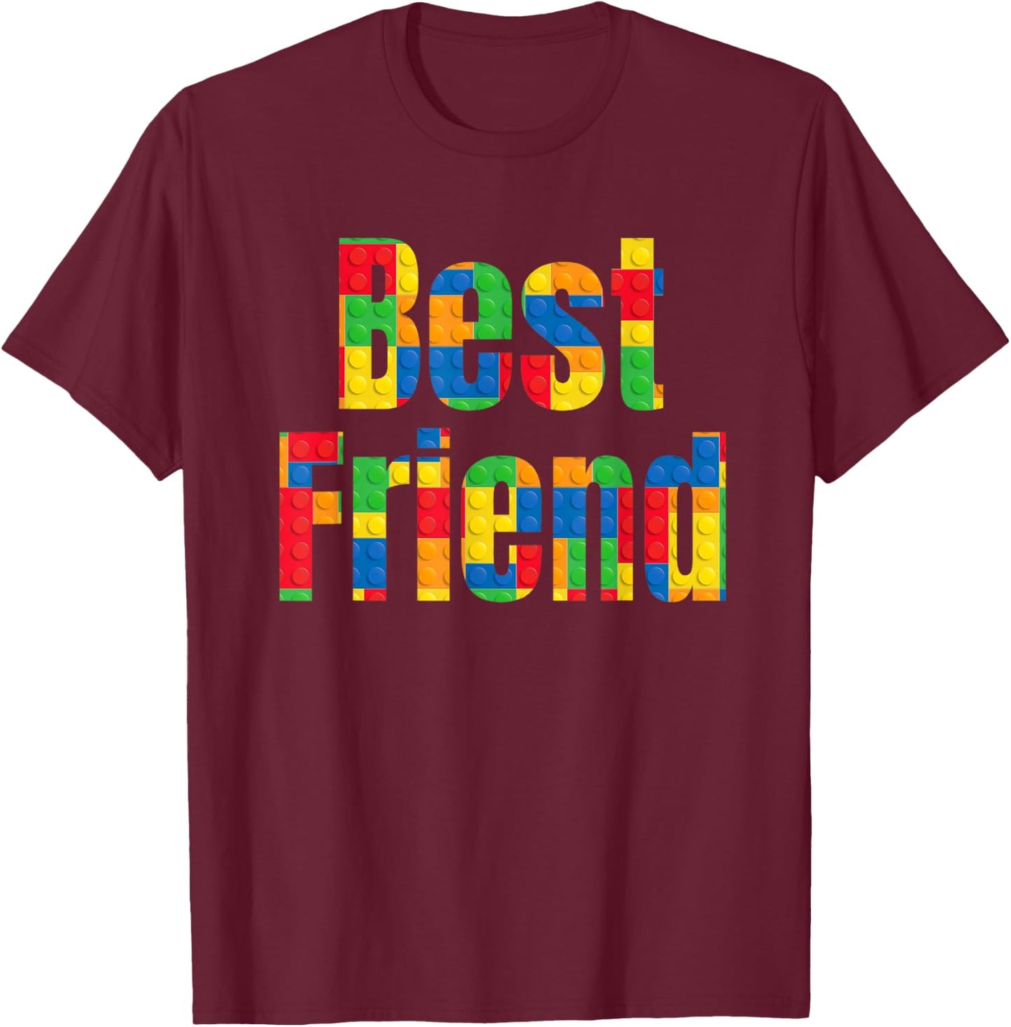 Best Friend Brick Builder Building Block Set Kid Best Friend T-Shirt - T-Shirt | Maroon