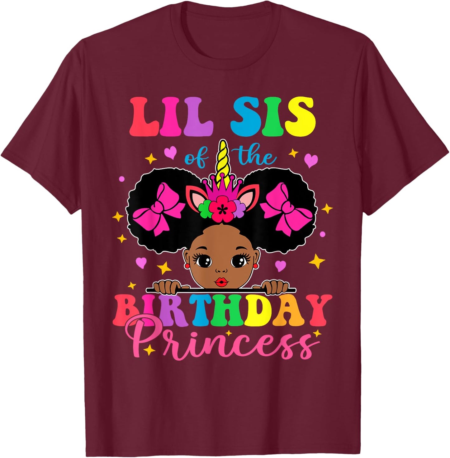Lil Sister of The Birthday Girl Princess Afro Melanin T-Shirt - T-Shirt | Maroon