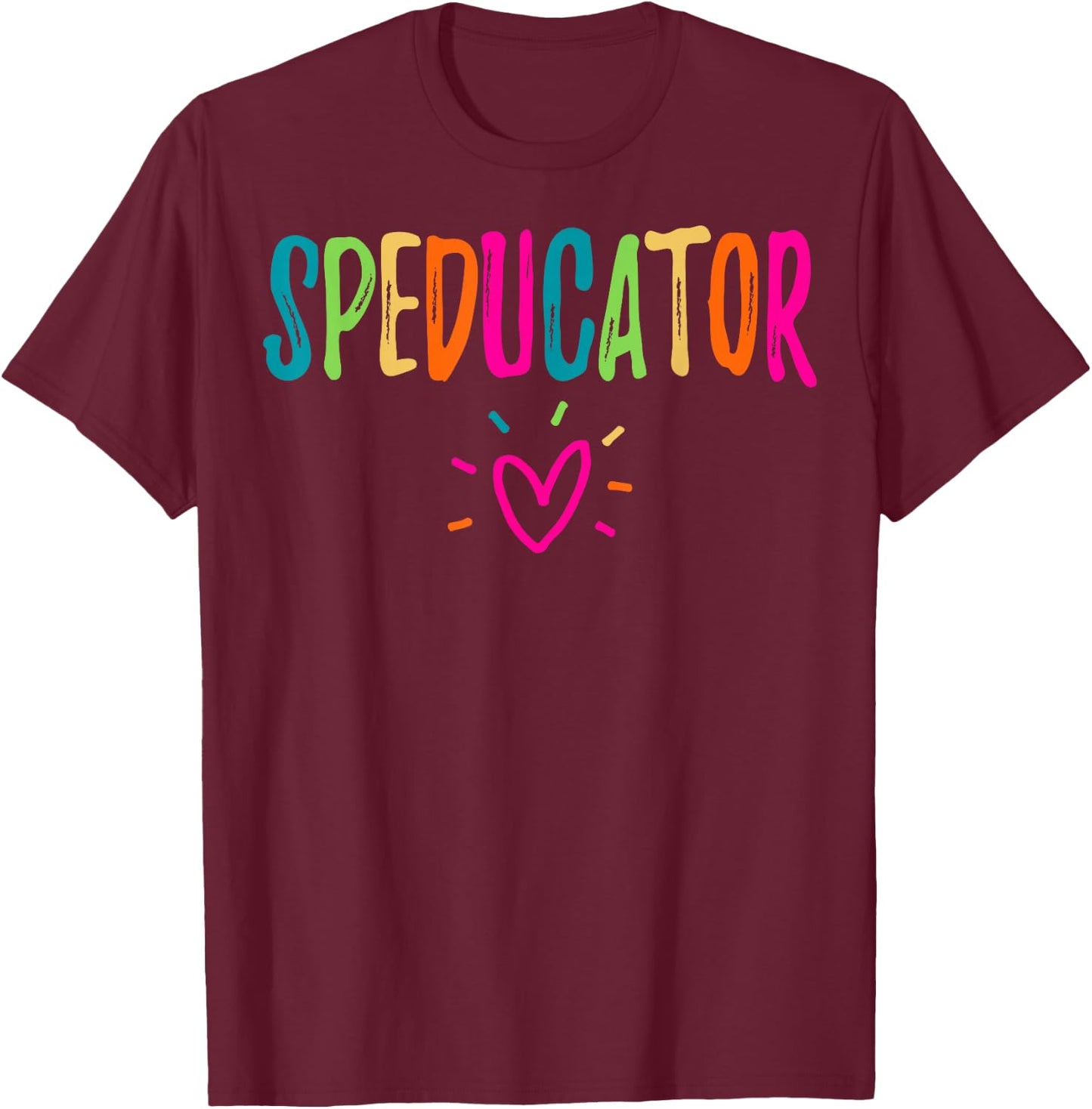 Speducator - Special Education Teacher SPED T-Shirt - T-Shirt | Maroon