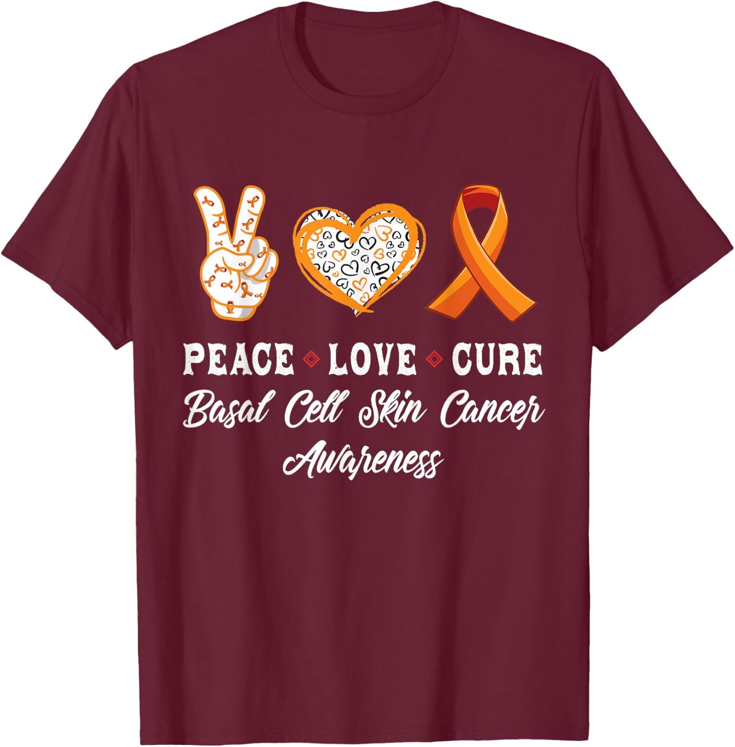 Peace Love cure basal cell skin cancer awareness men women T-Shirt - T-Shirt | Maroon