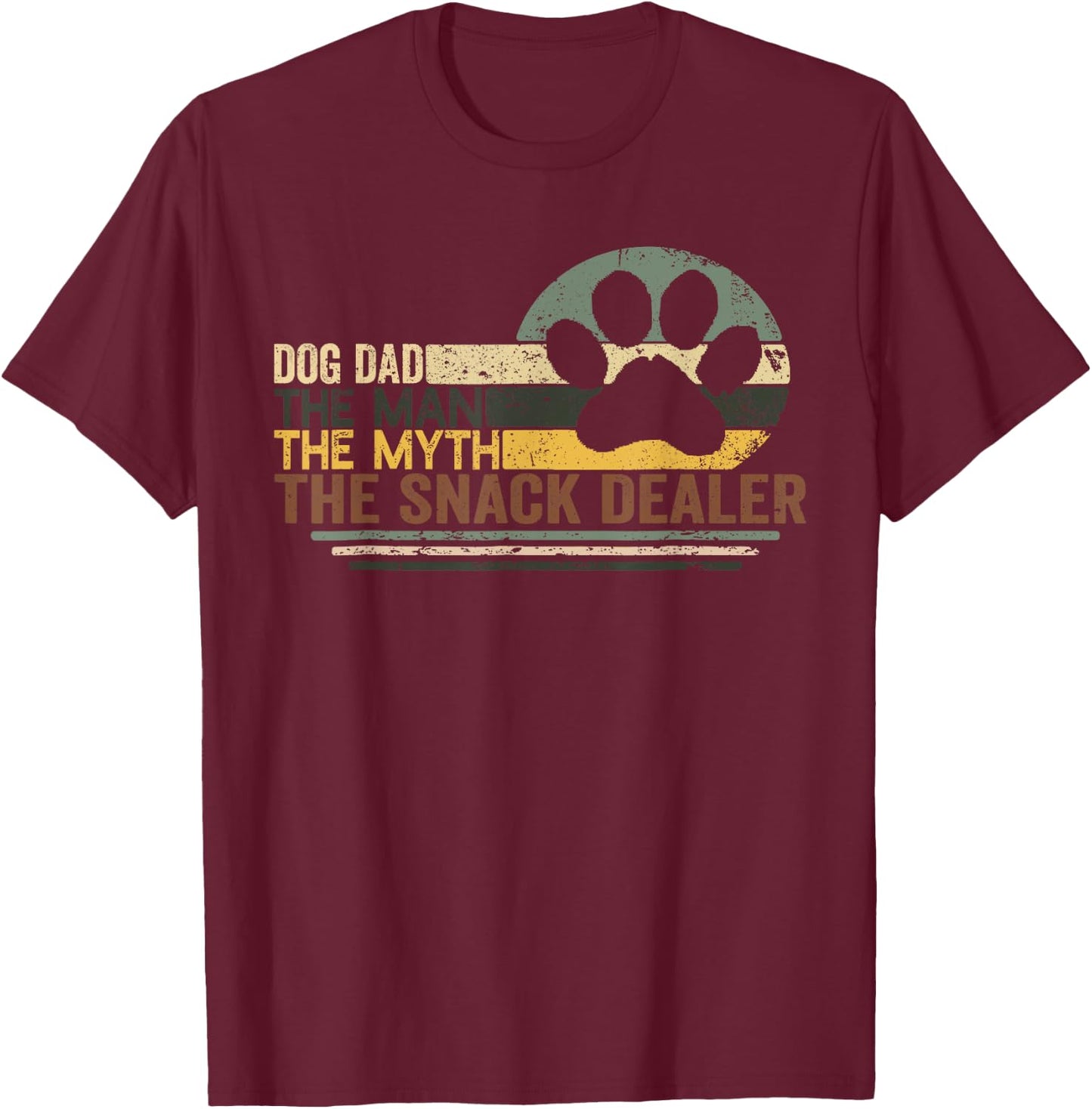 Vintage Dog Dad The Man The Myth Snack Dealer Father Day T-Shirt - T-Shirt | Maroon