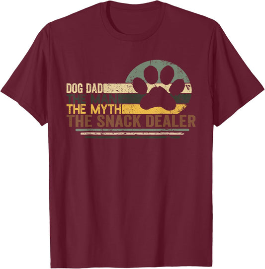 Vintage Dog Dad The Man The Myth Snack Dealer Father Day T-Shirt - T-Shirt | Maroon