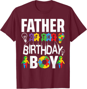 Father Of The Birthday Boy Autism Dad T-Shirt - T-Shirt | Maroon