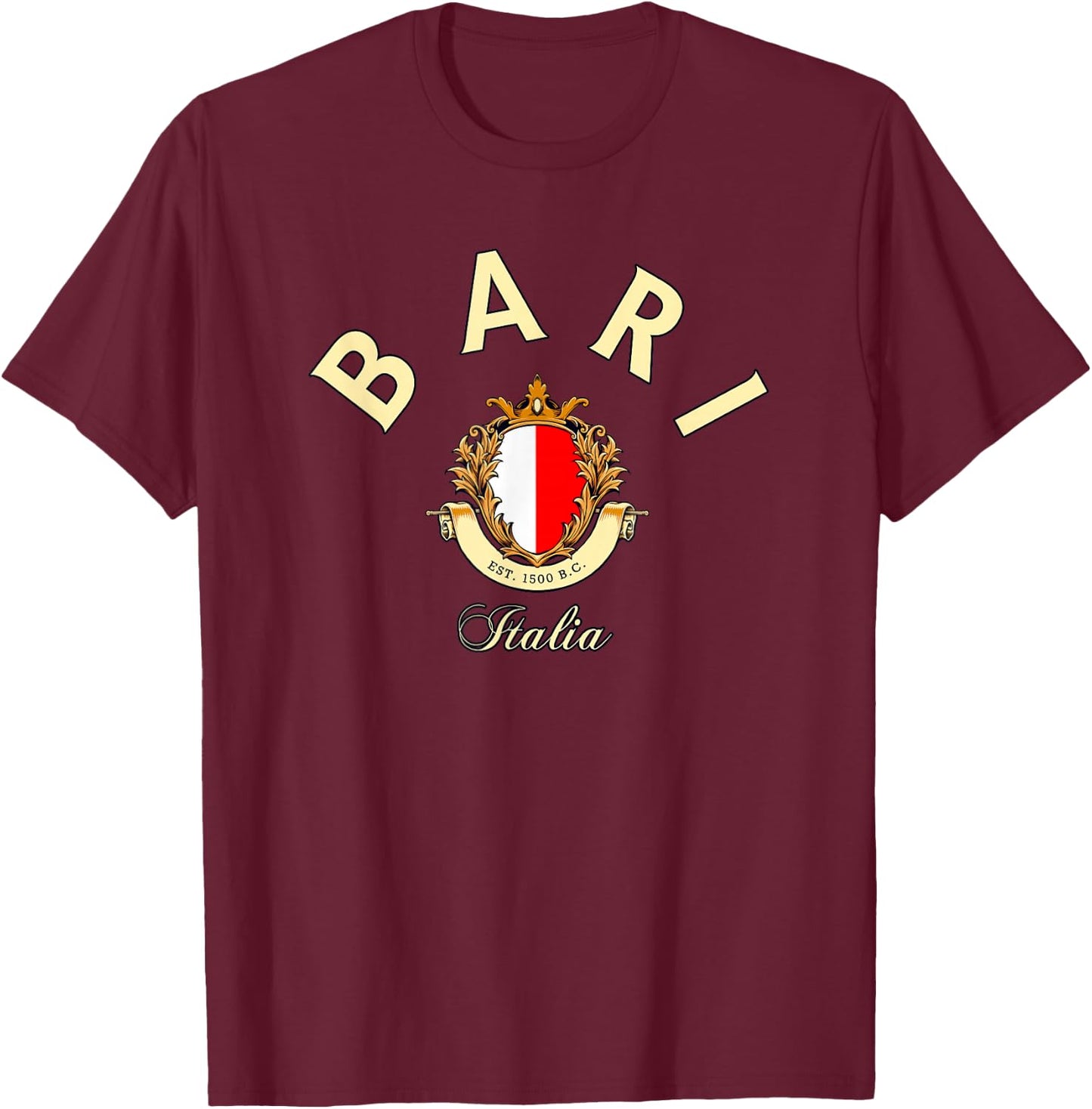 Bari Italia Bari trip Bari fanBari Italy, Bari vacation T-Shirt - T-Shirt | Maroon