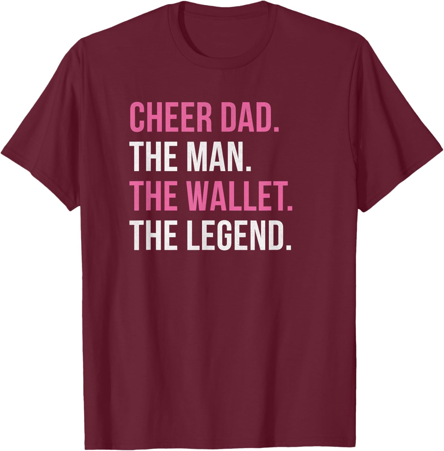 Cheer Dad Pink Cheerleading T-Shirt - T-Shirt | Maroon
