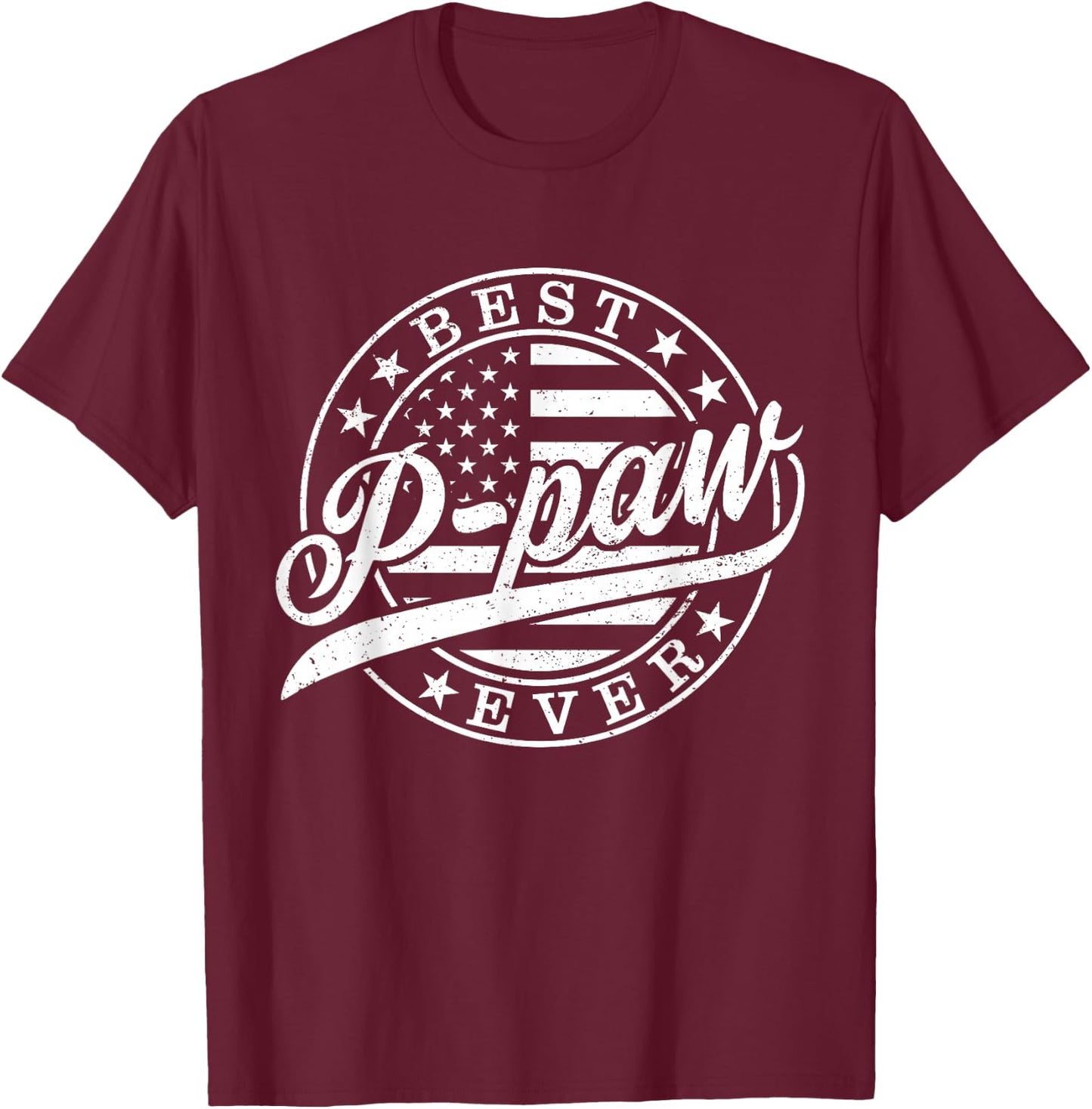 Best P-paw Ever American US Flag Funny Father's Day T-Shirt - T-Shirt | Maroon