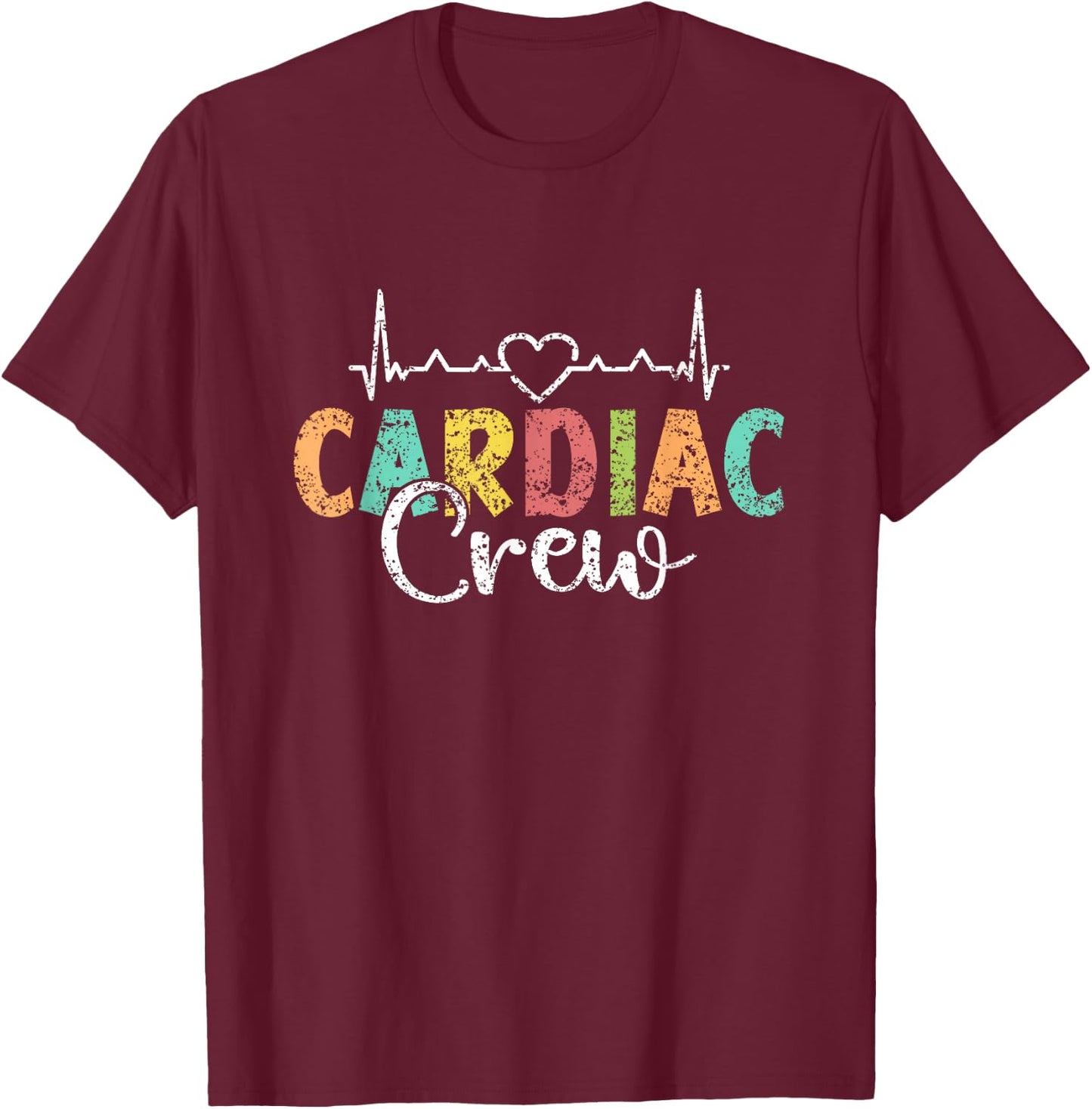 Heart Crew Nursing Cardiology Heart Nurse T-Shirt - T-Shirt | Maroon