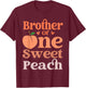 Brother Of The Sweet One 1st Birthday Peach Theme Family T-Shirt - T-Shirt | Maroon