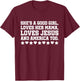 She's A Good Girl Loves Her Mama Loves Jesus And America Too T-Shirt - T-Shirt | Maroon
