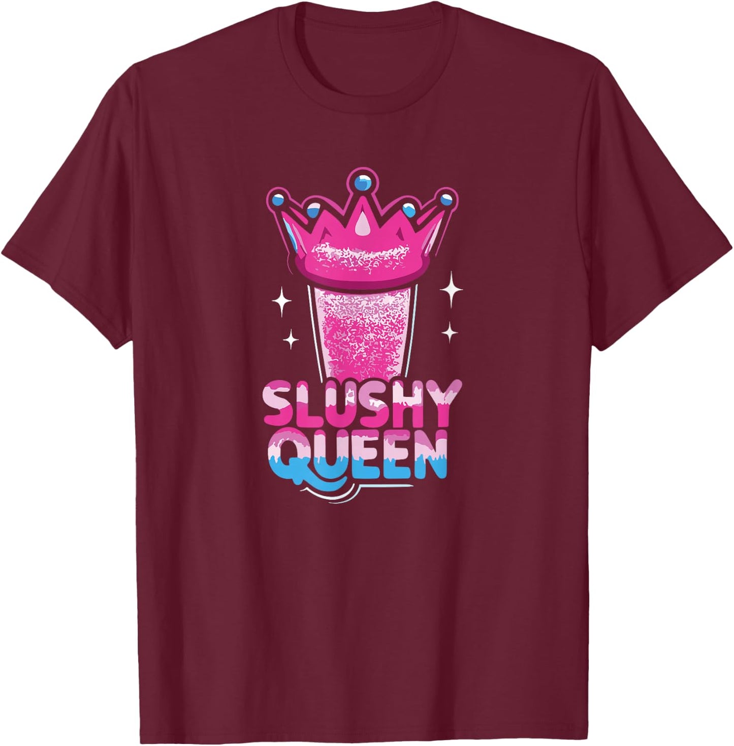 Slushy Queen Crowned in Frost T-Shirt - T-Shirt | Maroon