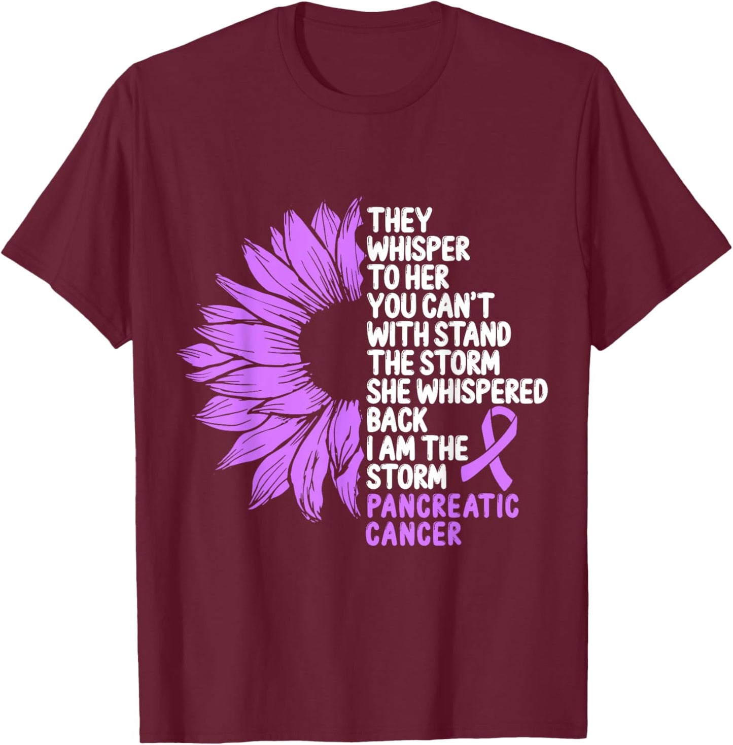 Pancreatic Cancer Awareness Purple Ribbon I am the Storm T-Shirt - T-Shirt | Maroon