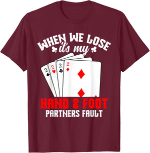 Hand & Foot Player Card Game Set Partner Hand and Foot T-Shirt - T-Shirt | Maroon