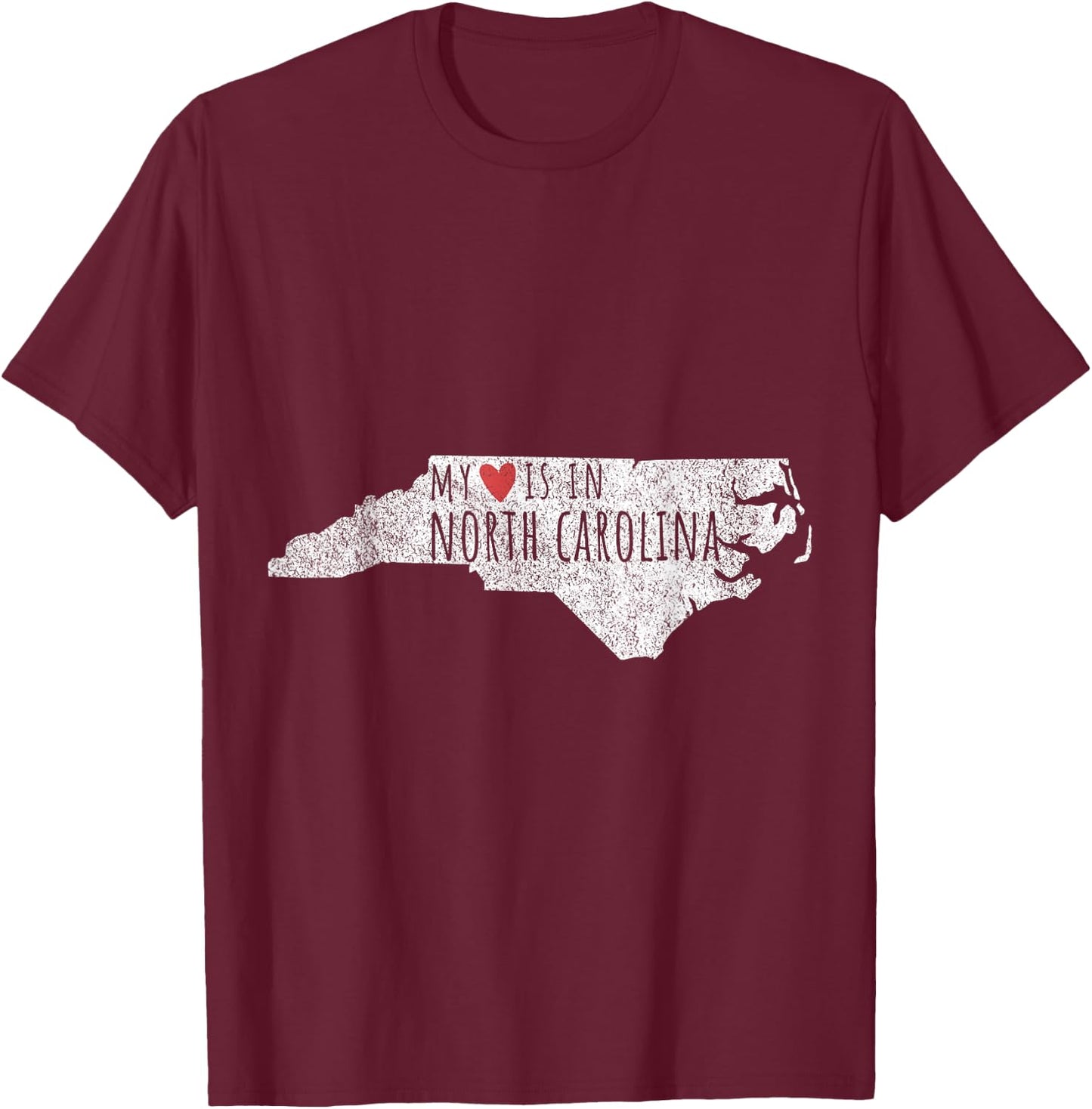 My Heart Is In North Carolina Funny North Carolina Roots T-Shirt - T-Shirt | Maroon