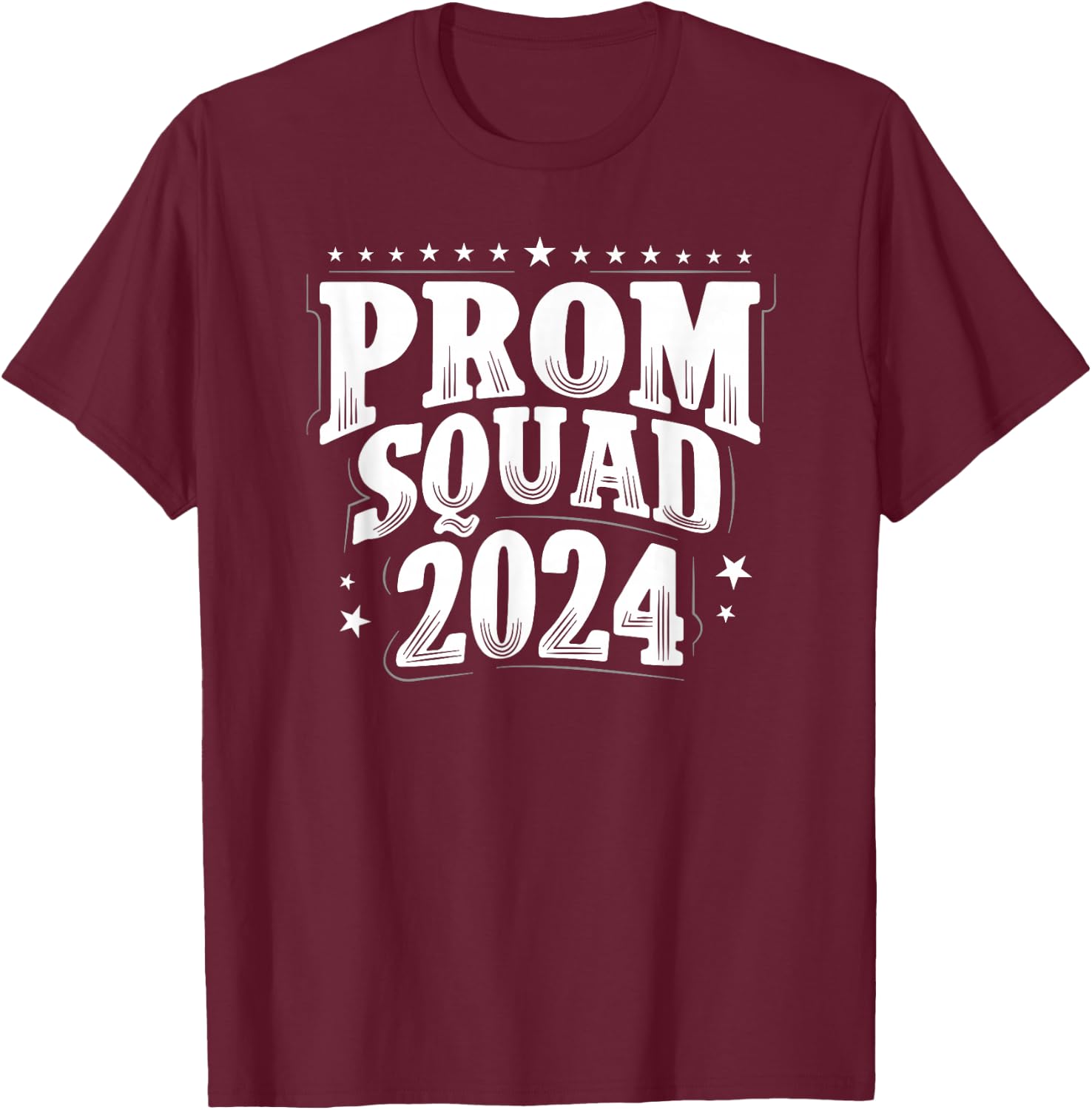 Prom Squad 2024 Graduate Prom Class of 2024 T-Shirt - T-Shirt | Maroon