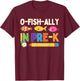 O-Fish-Ally in Pre-K Back To School Funny Fish Day Of School T-Shirt - T-Shirt | Maroon