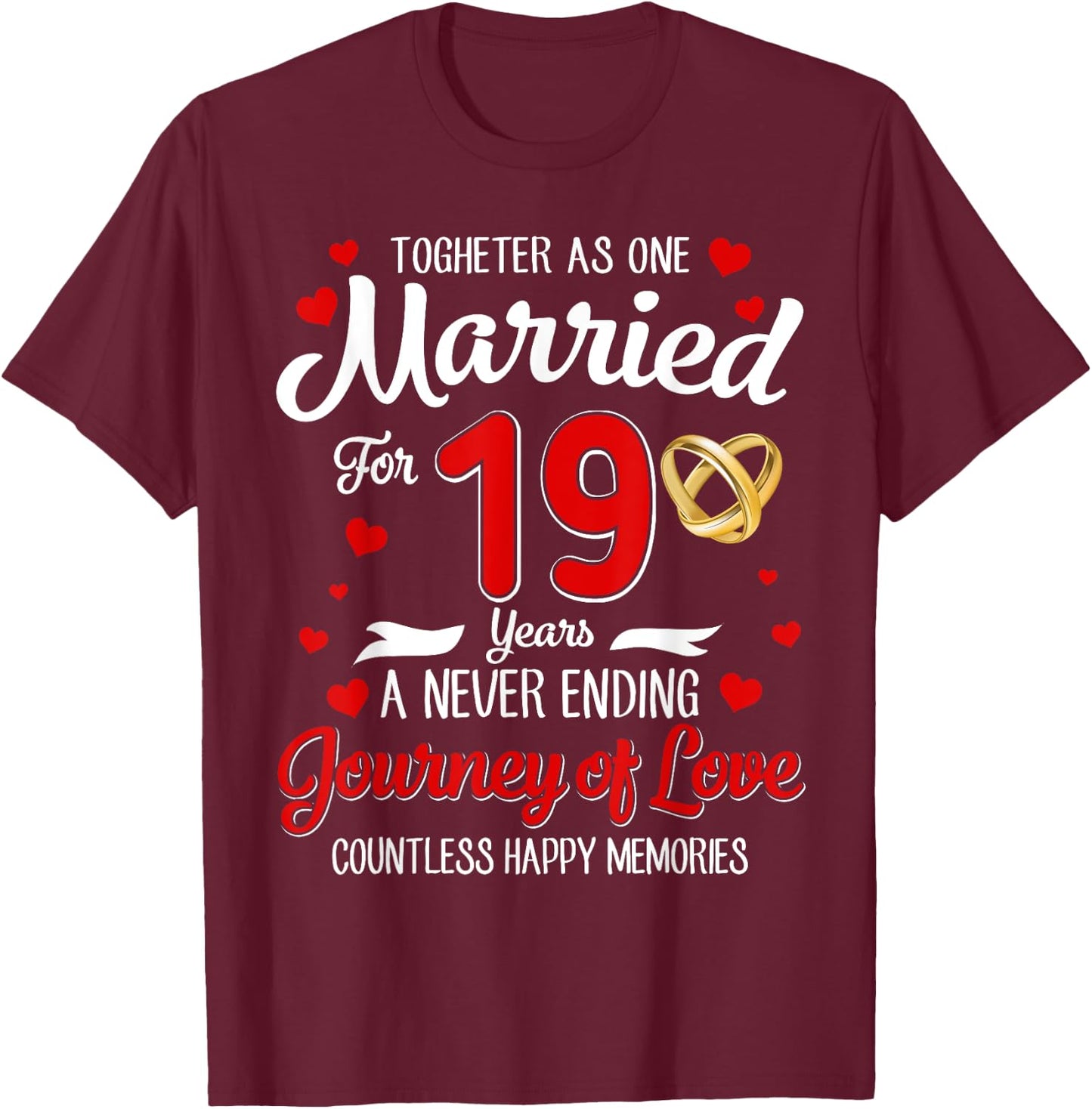 19th Wedding Anniversary 19-Year Married Couple Matching T-Shirt - T-Shirt | Maroon