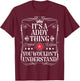Addy Name Its A Addy Thing You Wouldn't Understand T-Shirt - T-Shirt | Maroon