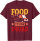 Food Truck Squad Street Food Mobile Kitchen T-Shirt - T-Shirt | Maroon