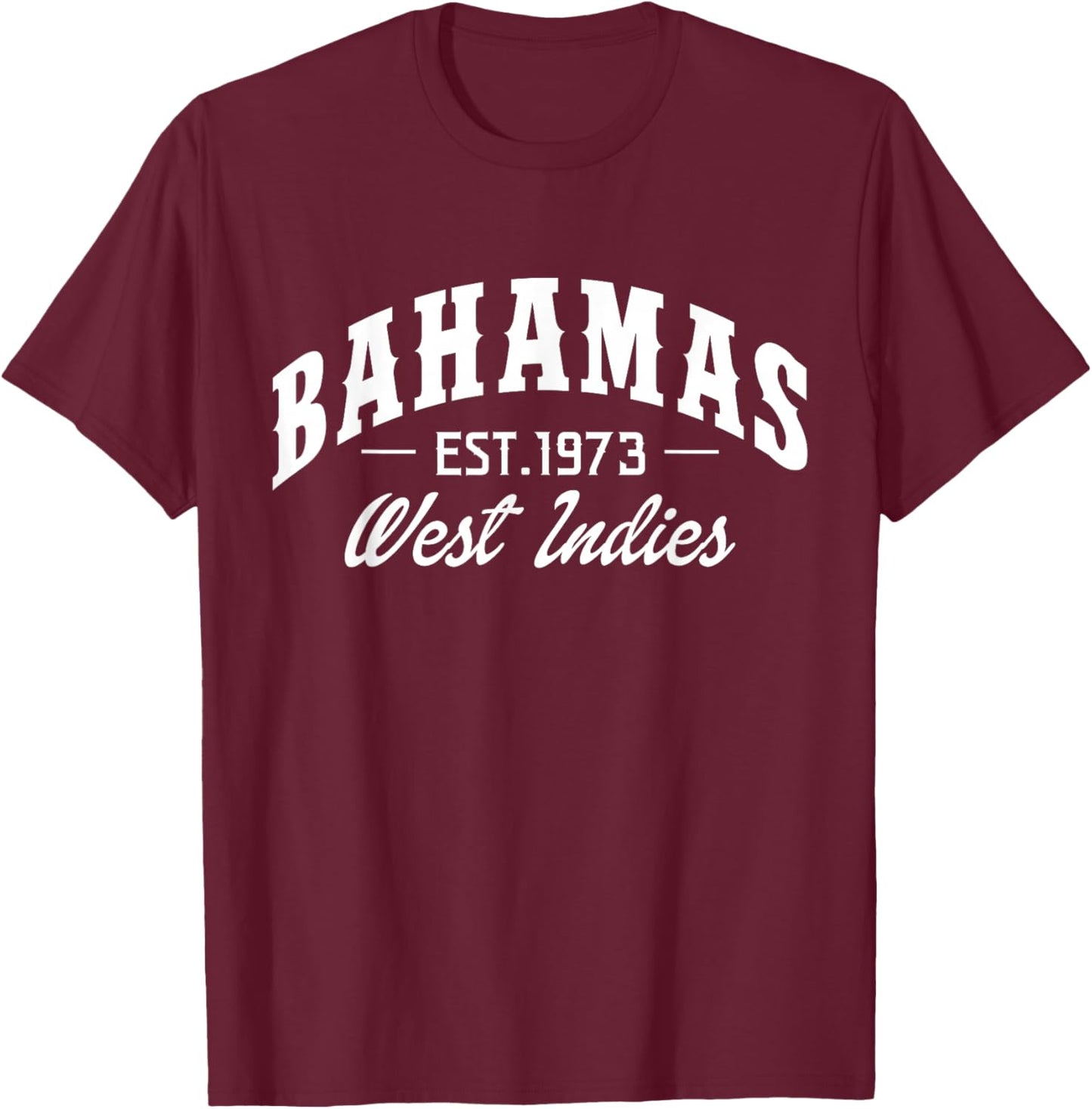 Bahamas Est. 1973 West Indies Bahamian Pride T-Shirt - T-Shirt | Maroon