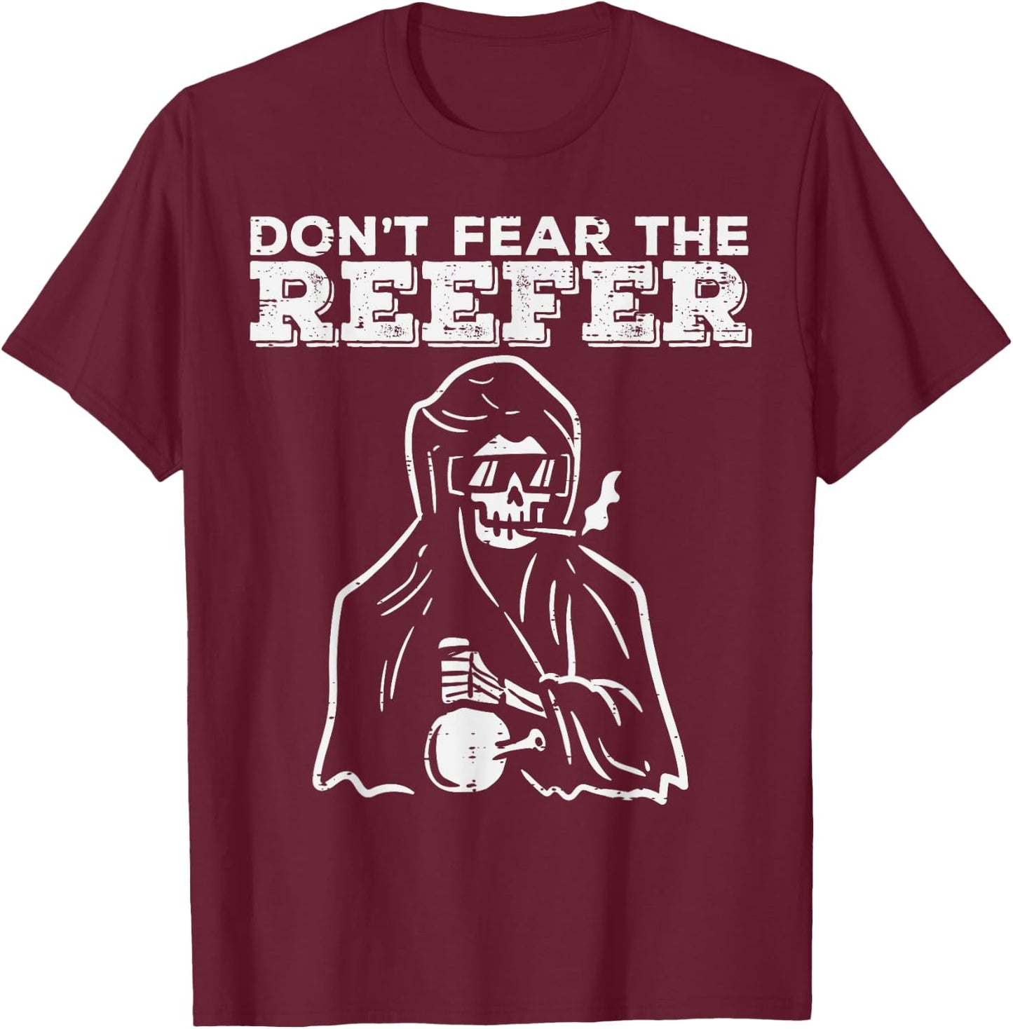 Halloween Dont Fear Reefer Grim Reaper Funny Costume Men T-Shirt - T-Shirt | Maroon