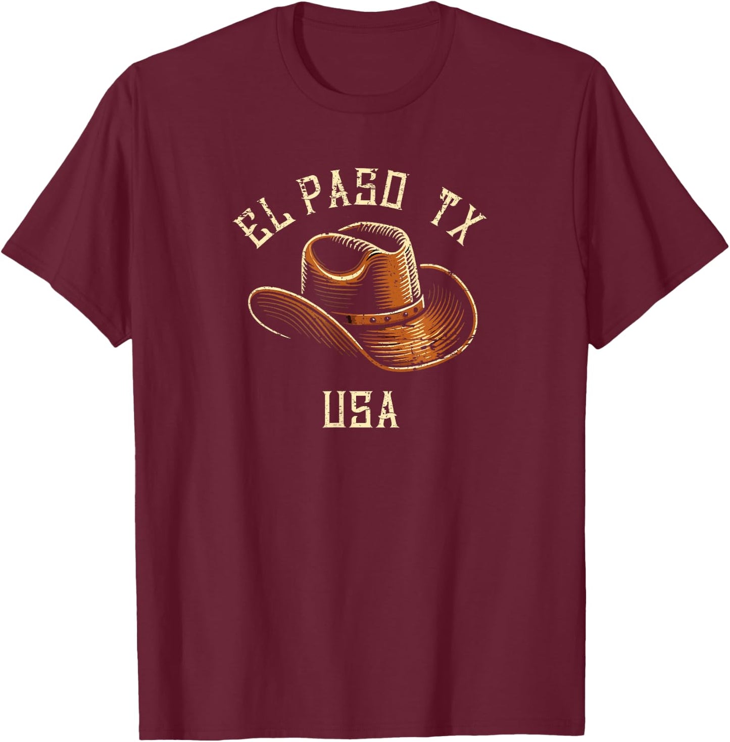 El Paso TX USA Cowboy Hat Vintage Distressed Style Design T-Shirt - T-Shirt | Maroon