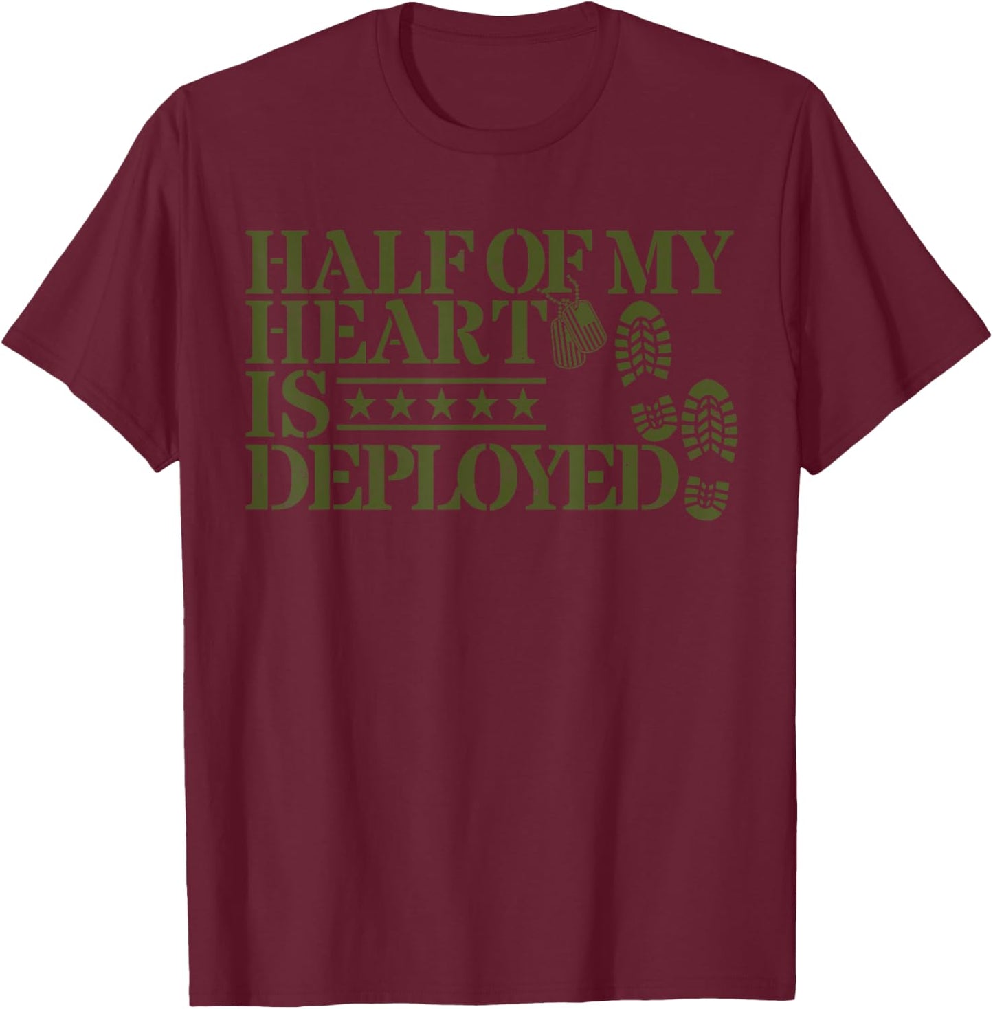 Half Of My Heart Is Deployed Husband Wife Deployment Gifts T-Shirt - T-Shirt | Maroon