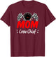 Mom Pit Crew Chief Racing Birthday Childs Party Fun T-Shirt - T-Shirt | Maroon