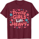 Pretty Girls Lift Heavy T-Shirt - T-Shirt | Maroon