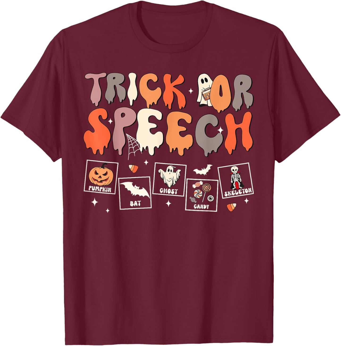 Retro Trick Or Speech SLP Speech Therapy Halloween Costume T-Shirt - T-Shirt | Maroon