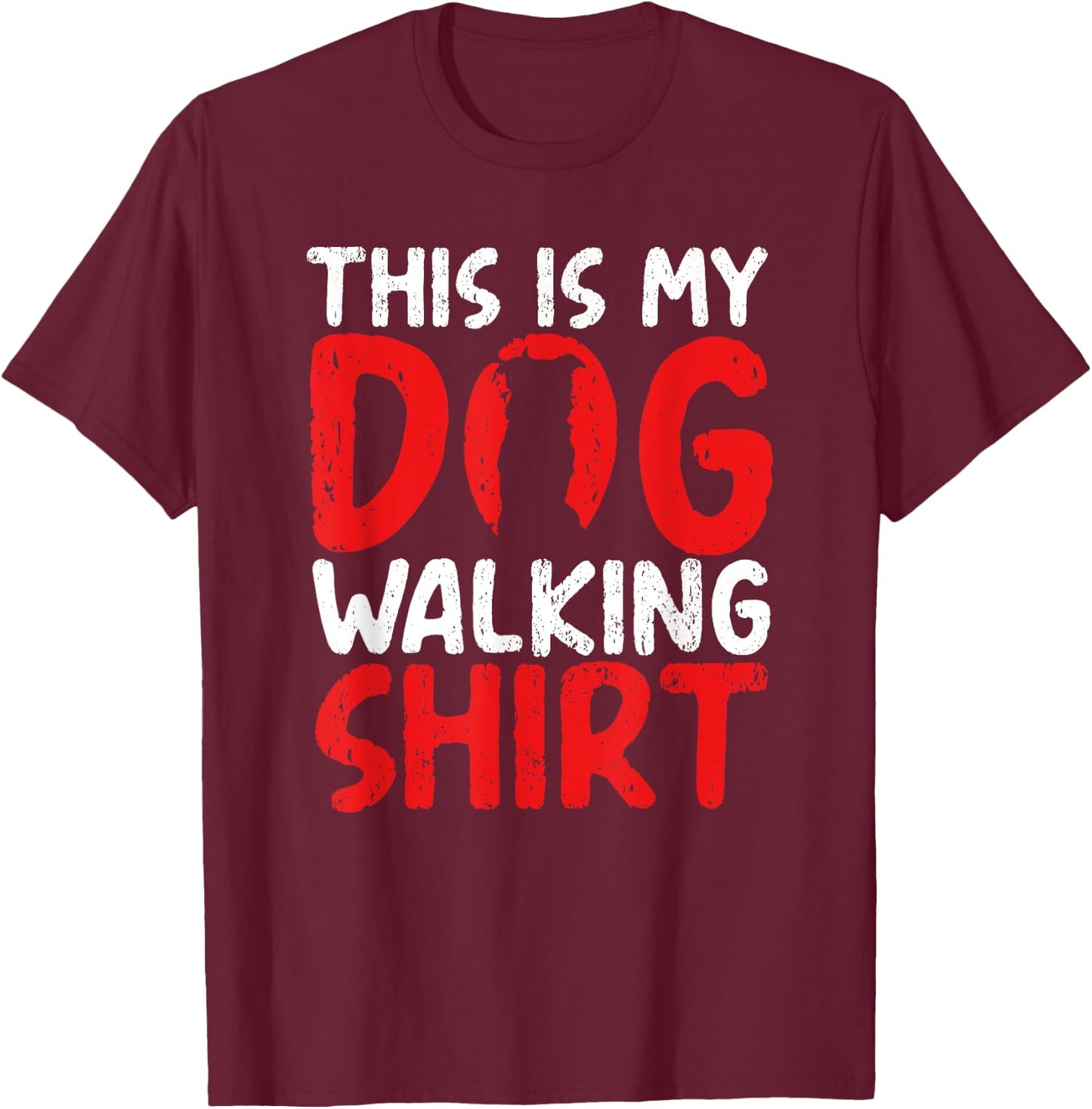 This Is My Dog Walking Pet Lover Owner Sitter Cute T-Shirt - T-Shirt | Maroon