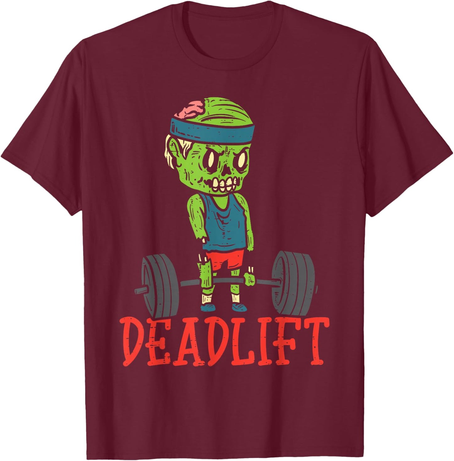 Zombie Deadlift Funny Gym Halloween Workout Fitness Men PT T-Shirt - T-Shirt | Maroon