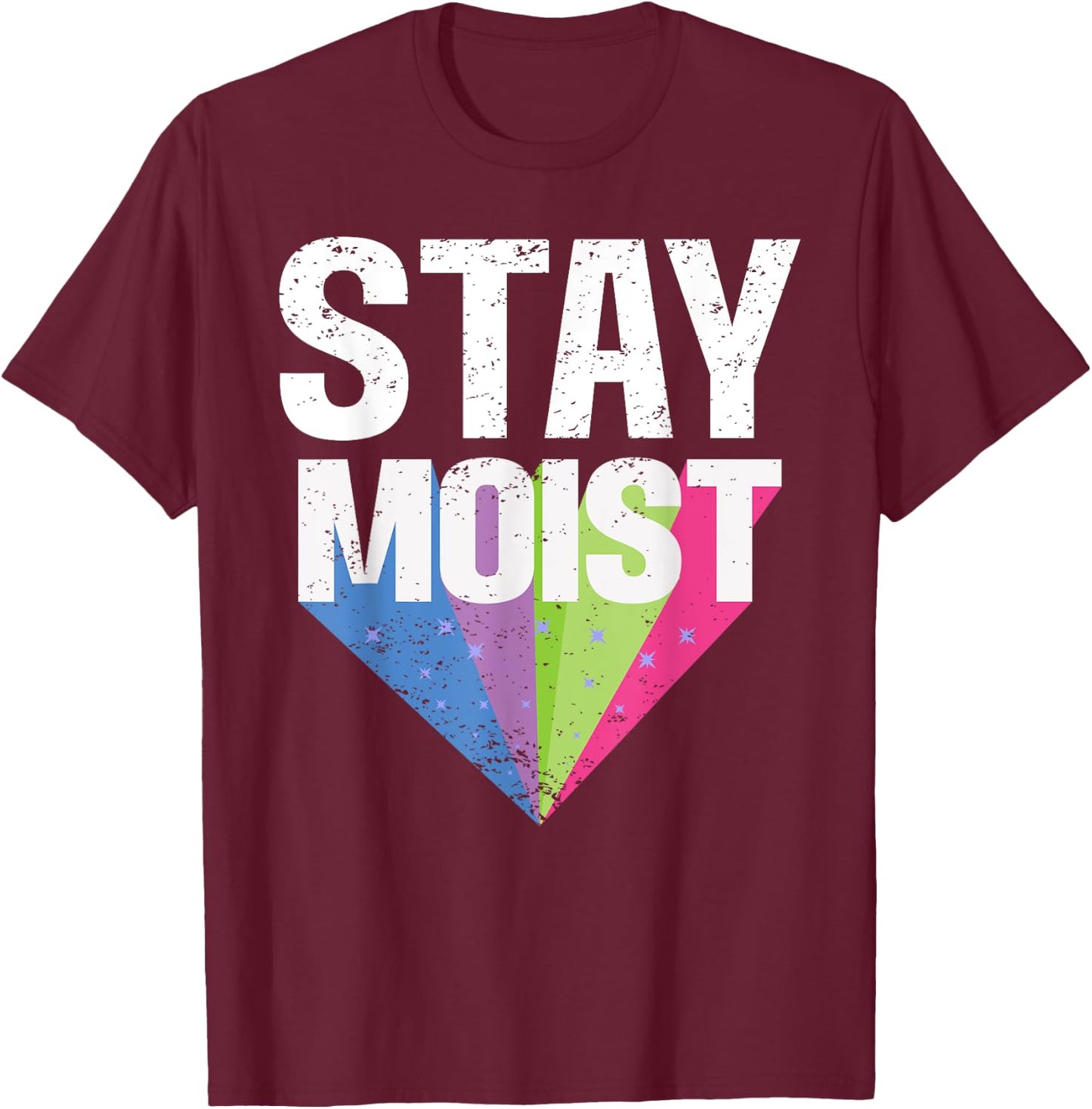 Moist Funny Meme Offensive Weird Cool Hilarious Humorous T-Shirt - T-Shirt | Maroon