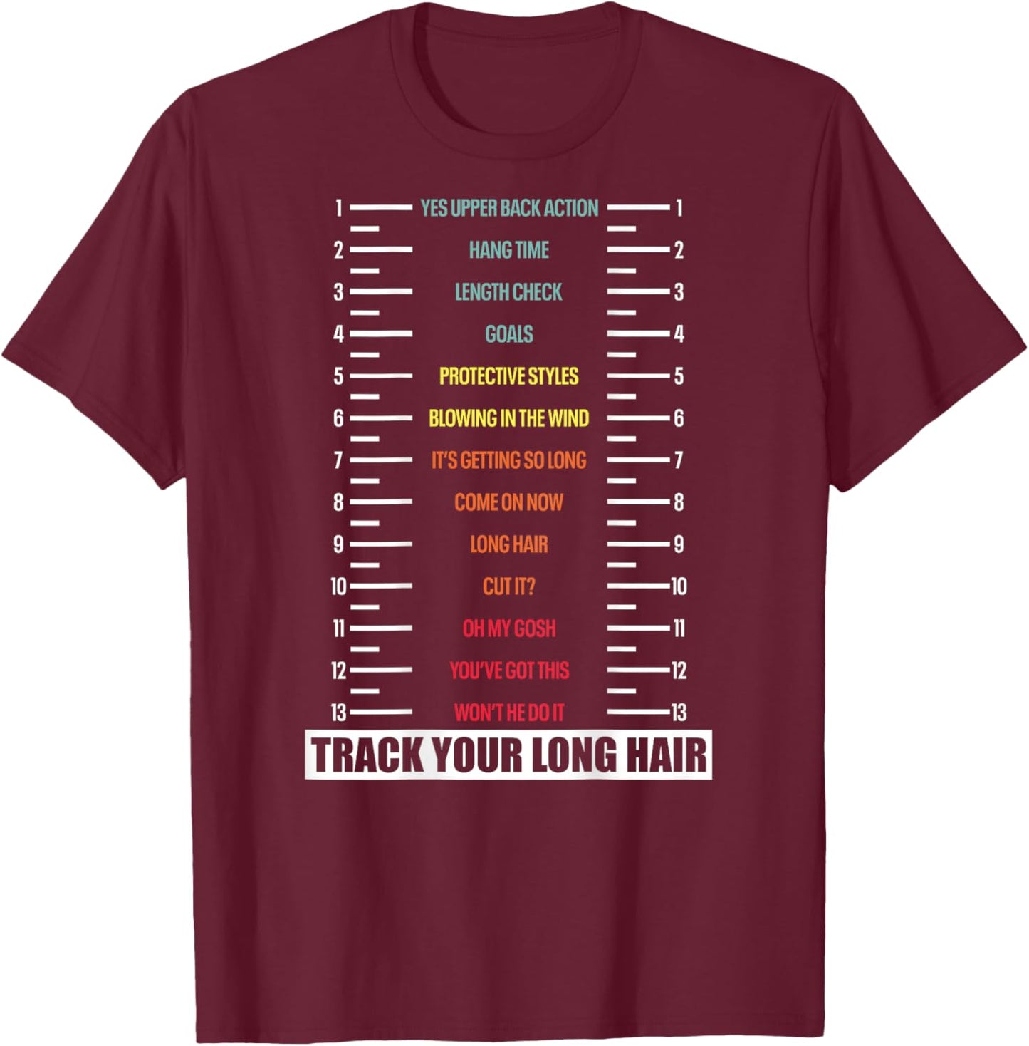 Track Your Long Natural Hair Length Check Backprint T-Shirt - T-Shirt | Maroon