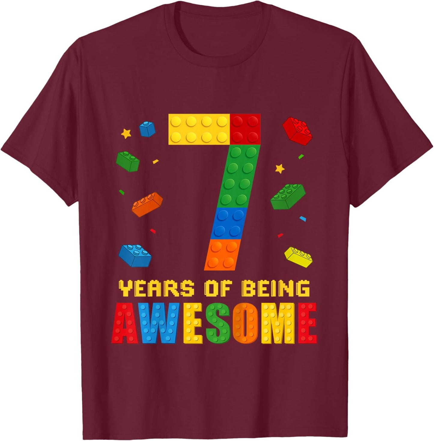 Kids 7 Year Old Birthday Boy Being Awesome Building Bricks 7th T-Shirt - T-Shirt | Maroon