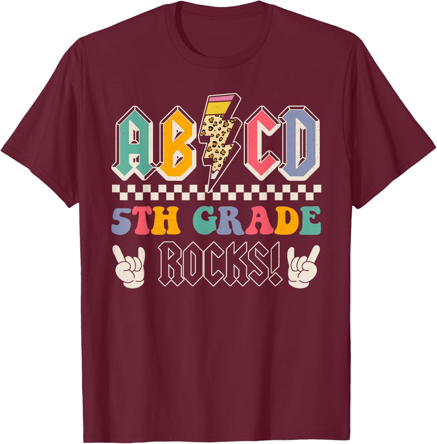 ABCD 5th Grade Rocks Back To School Fifth Grade Teacher Kids T-Shirt - T-Shirt | Maroon