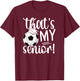 That's My Soccer Senior Mom Soccer Senior Mama T-Shirt - T-Shirt | Maroon