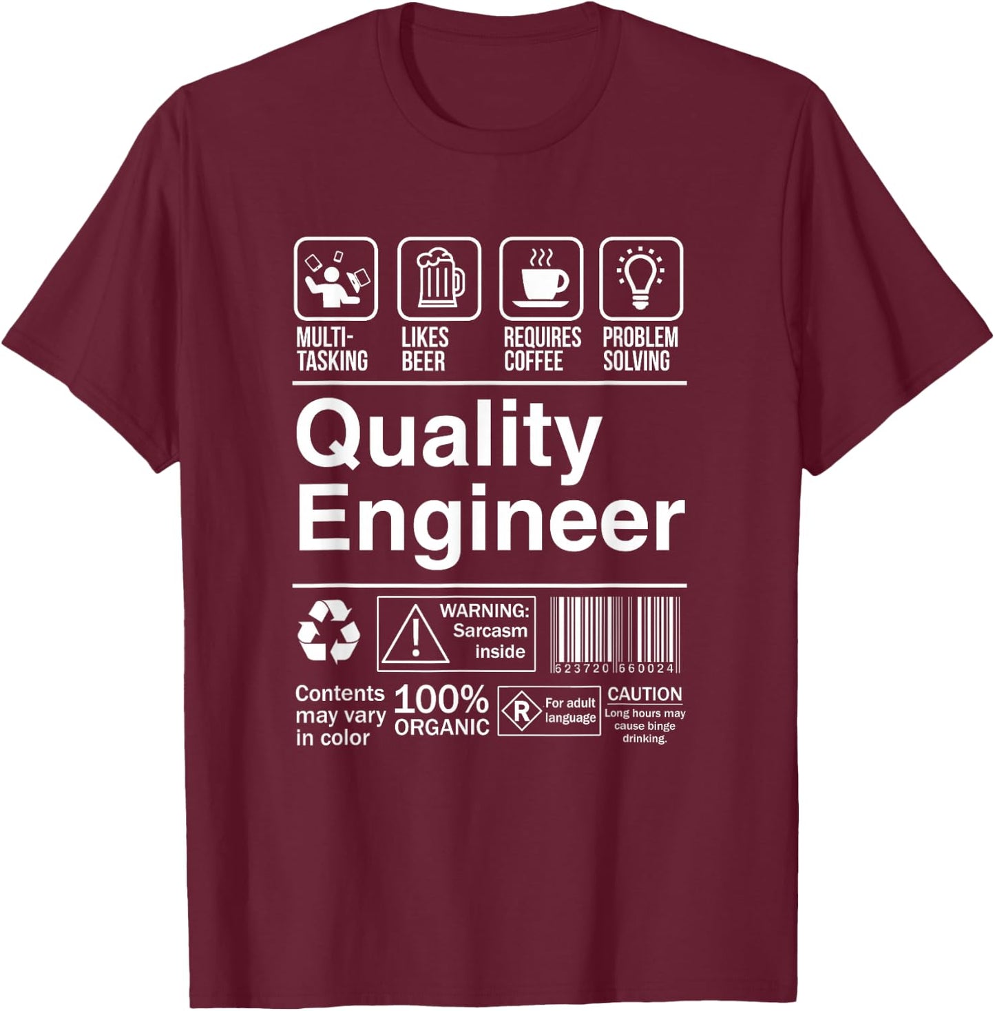 Quality Engineer Product Label Funny Gift T-Shirt - T-Shirt | Maroon