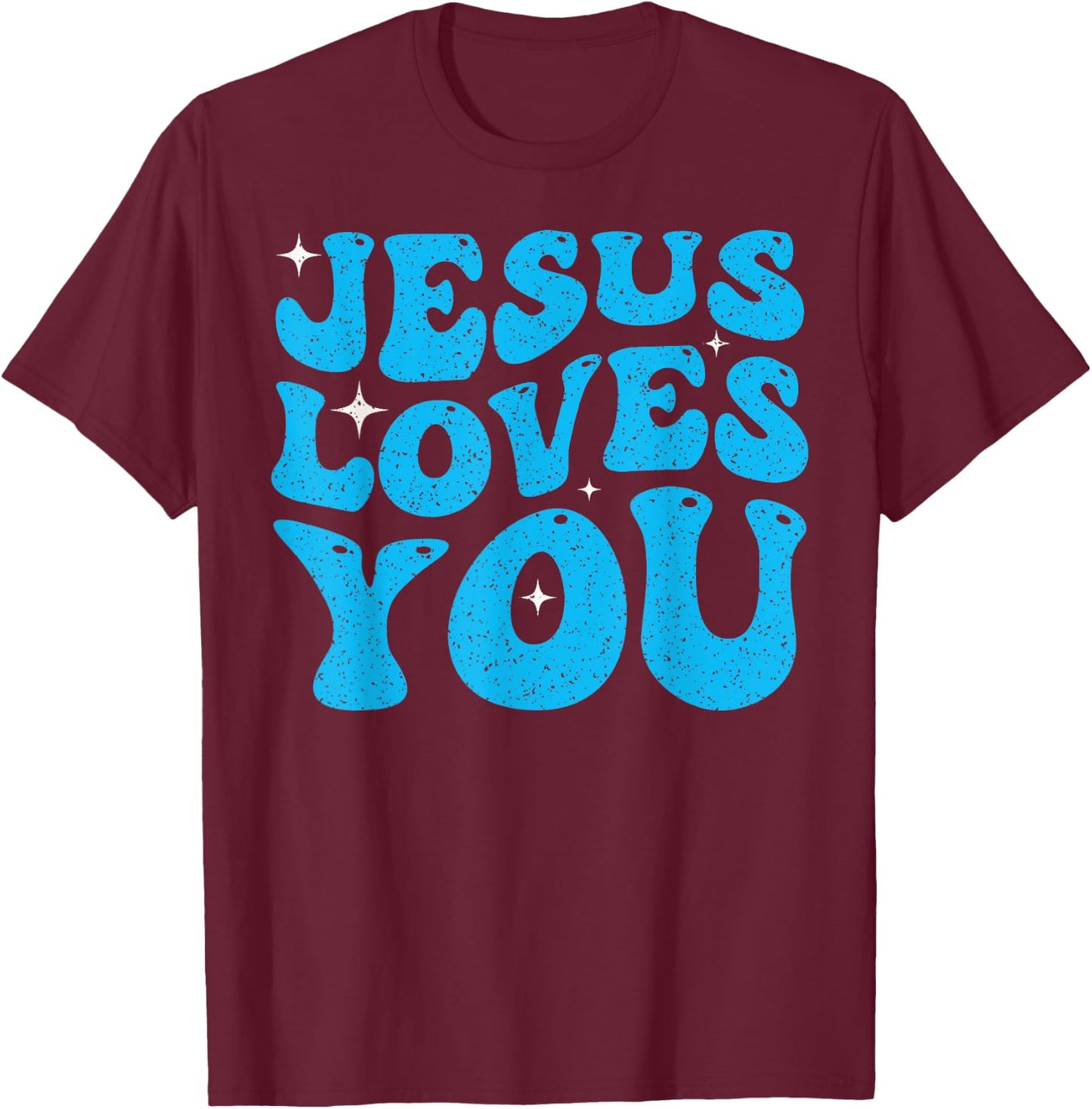 Cute Jesus Loves You Groovy Christian Faith Inspirational T-Shirt - T-Shirt | Maroon