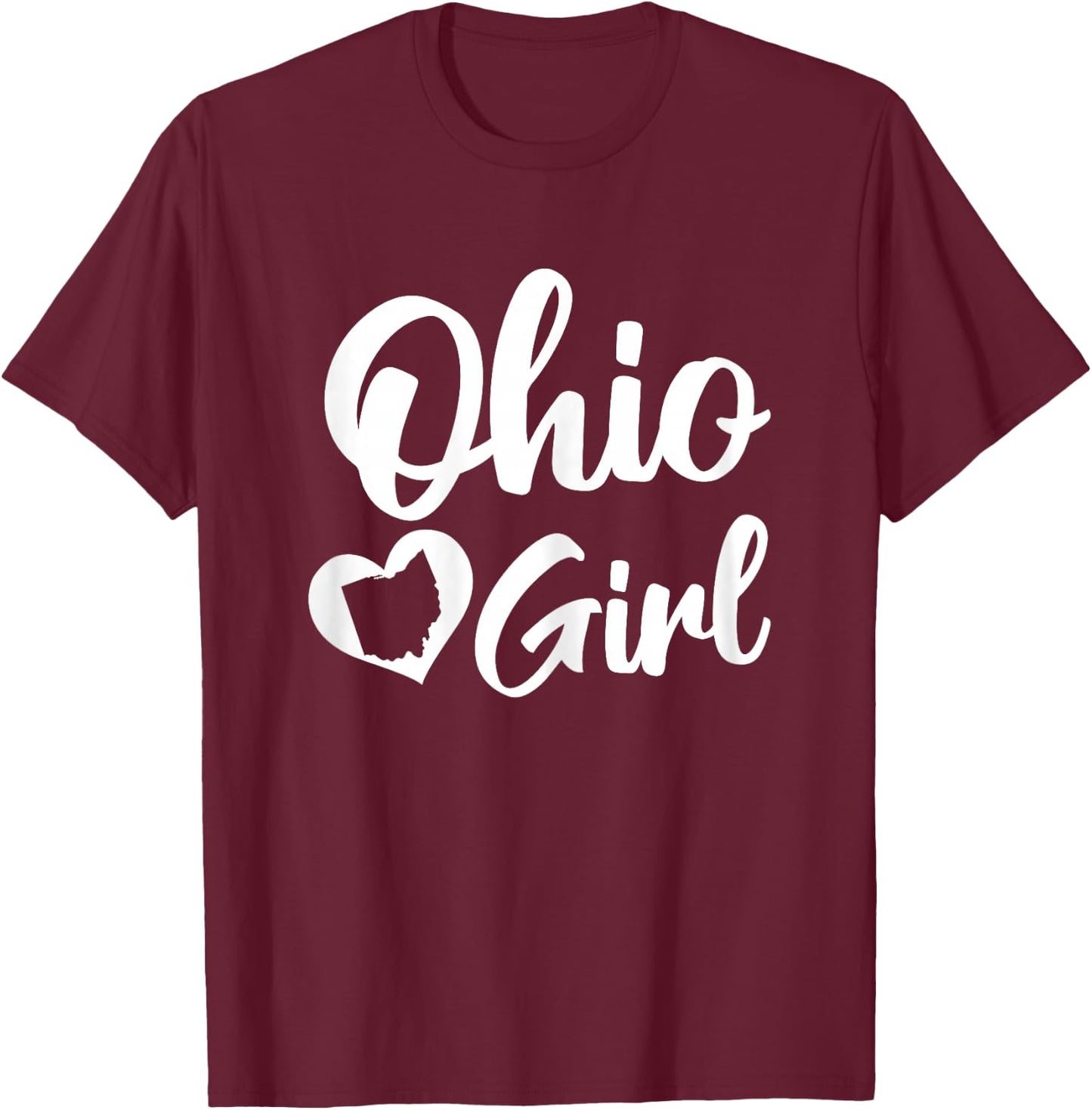Buckeye State Lover State Of Ohio Cute Ohio Girl T-Shirt - T-Shirt | Maroon